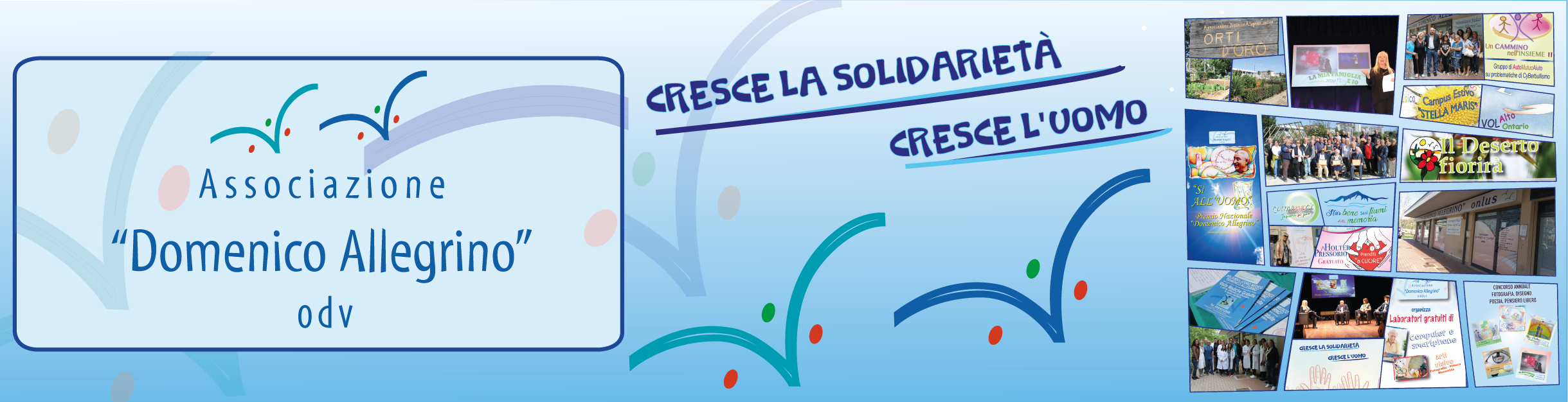 "Cresce la solidarietà, cresce l'uomo" – Associazione "Domenico Allegrino" Onlus
